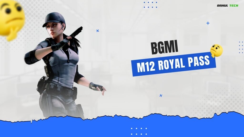 BGMI M12 Royal Pass Release Date, Price, All RP Rewards, More